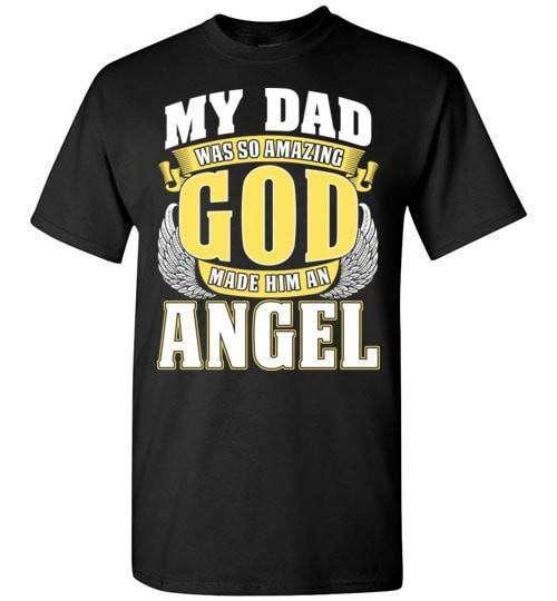 My Dad Was So Amazing T-Shirt - Guardian Angel Collection