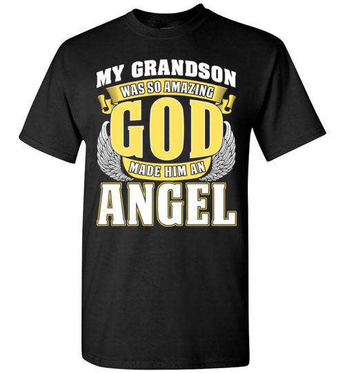 My Grandson Was So Amazing T-shirt