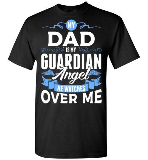 My Guardian Angel Watches Over Me T-Shirts