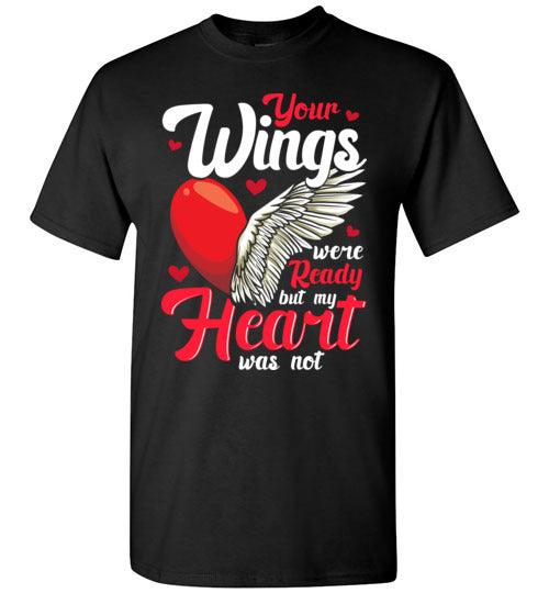 Your Wings Were Ready Apparel