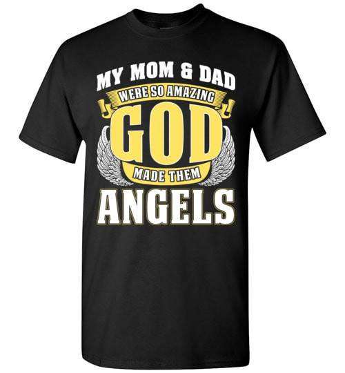My Mom &amp; Dad Were So Amazing Unisex T-Shirt - Guardian Angel Collection